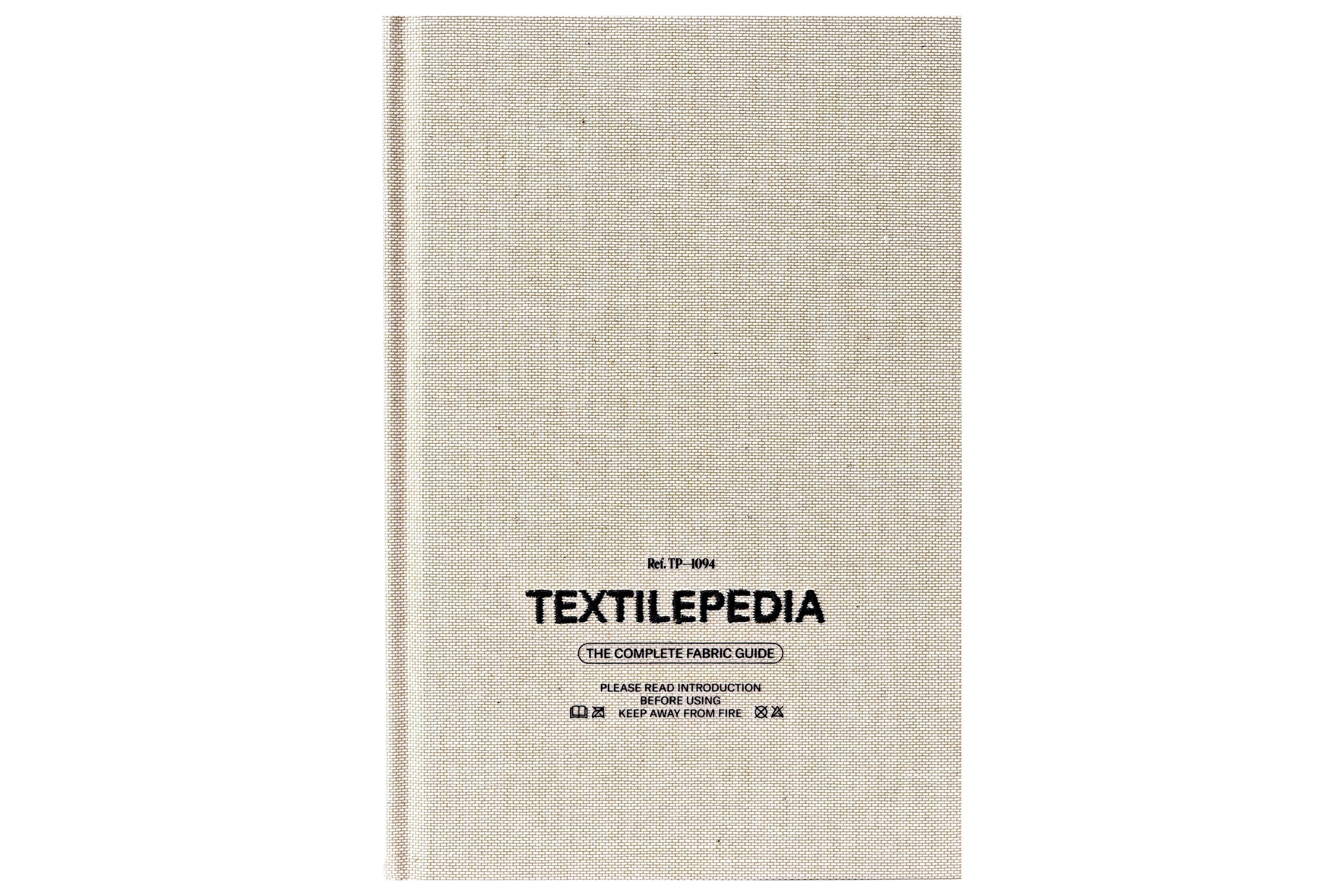Textilepedia: The Complete Fabric Guide