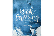The Ultimate Brush Lettering Guide