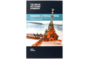 The Urban Sketching Handbook: Panoramas & Vertical Vistas