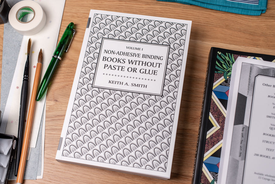 Non-Adhesive Binding, Volume I: Books Without Paste or Glue